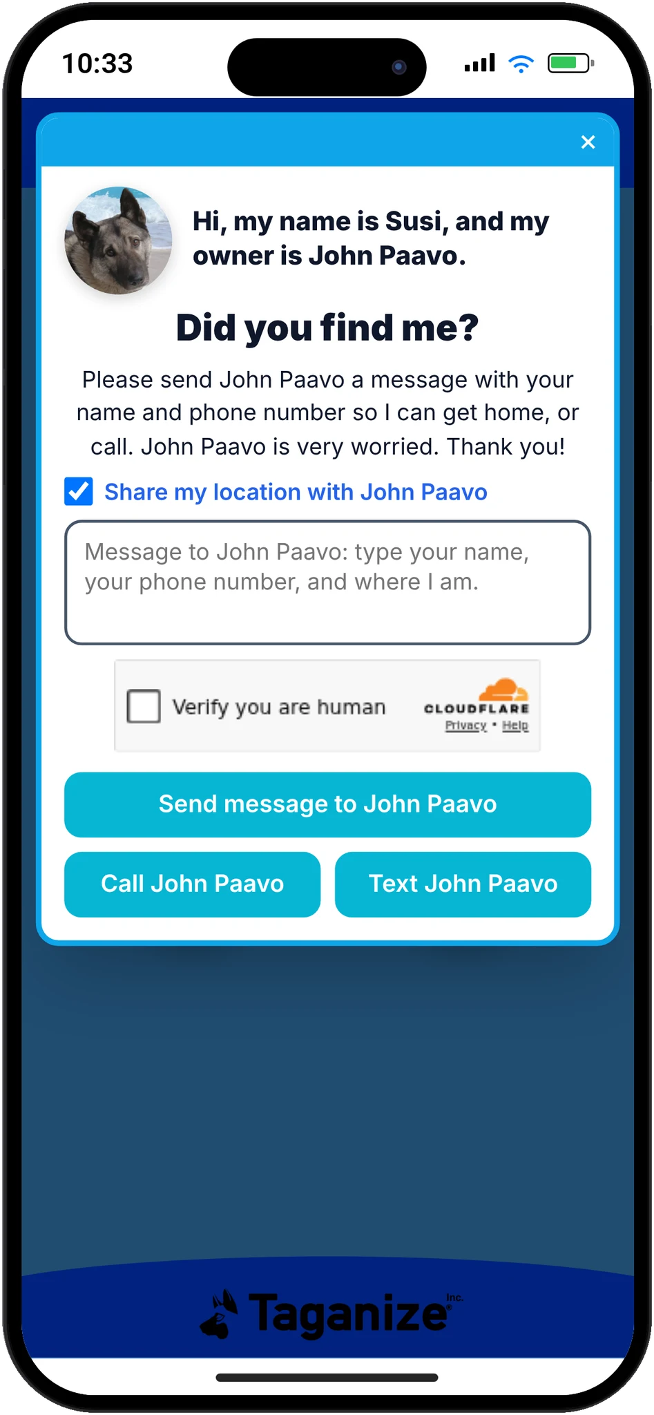 Actual Lost and Found window: the dog introduces itself with its photo, name and owner’s first name; the finder can share their location, send a message, call or text the owner